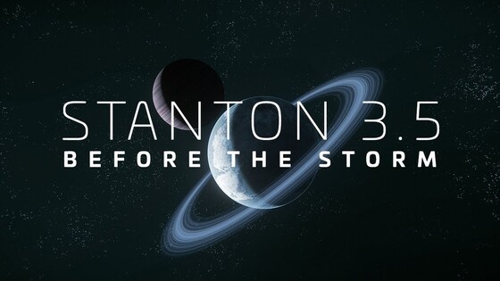 Stanton 3.5 - Before the Storm