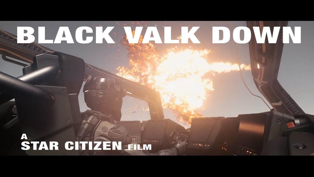 Star Citizen Machinima - 'Black Valk Down'